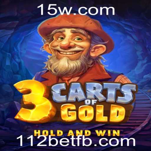 3cartsOfGold: Explorando o Fascinante Mundo do Novo Jogo através da Plataforma 112bet